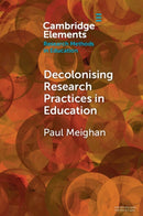 Decolonising Research Practices in Education