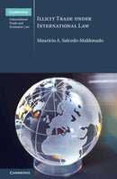 Illicit Trade under International Law