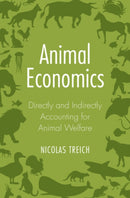 Animal Economics : Directly and Indirectly Accounting for Animal Welfare-9781009699341