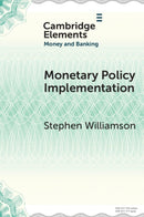 Monetary Policy Implementation