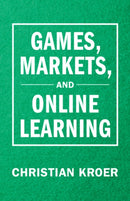 Games, Markets, and Online Learning