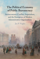 The Political Economy of Public Bureaucracy