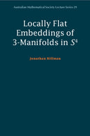 Locally Flat Embeddings of 3-Manifolds in S4-9781009715386