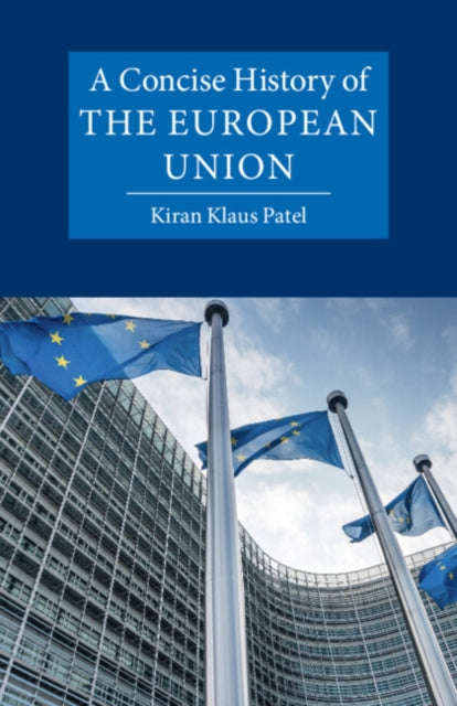 A Concise History of the European Union