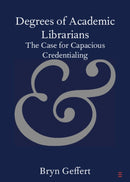 Degrees of Academic Librarians