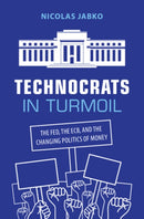 Technocrats in Turmoil