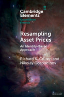 Resampling Asset Prices : An Identity-Based Approach-9781009738378