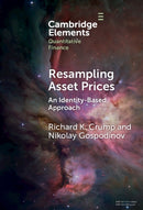 Resampling Asset Prices : An Identity-Based Approach-9781009738392