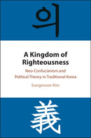 A Kingdom of Righteousness