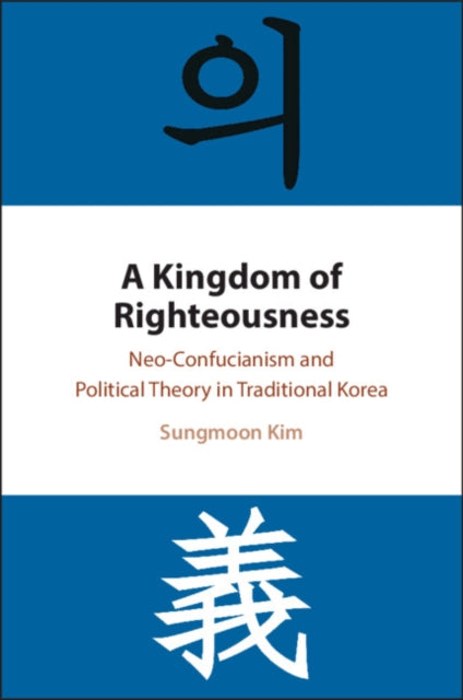 A Kingdom of Righteousness