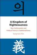 A Kingdom of Righteousness