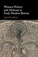 Women Writers and Alchemy in Early Modern Britain