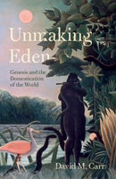 Unmaking Eden
