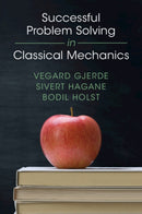 Successful Problem Solving in Classical Mechanics