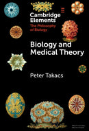 Biology and Medical Theory-9781009768061
