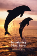 Investigating Moral Status