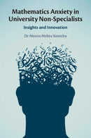Mathematics Anxiety in University Non-Specialists