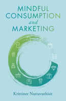 Mindful Consumption and Marketing