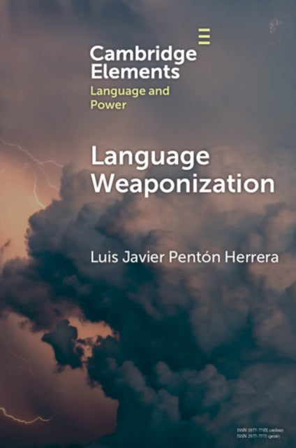 Language Weaponization