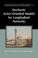 Stochastic Actor-Oriented Models for Longitudinal Networks
