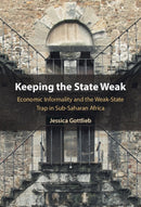 Keeping the State Weak