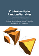 Contextuality in Random Variables : A Systematic Introduction-9781009852678