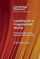 Leading for a Fragmented World