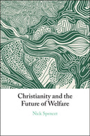 Christianity and the Future of Welfare