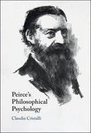 Peirce's Philosophical Psychology