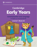 Cambridge Early Years Communication and Language for English As a Second Language Learner''s Book 2c