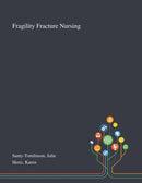 Fragility Fracture Nursing-9781013273704