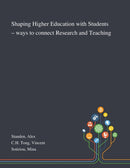 Shaping Higher Education With Students - Ways to Connect Research and Teaching-9781013290084