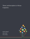 Theory and Description in African Linguistics-9781013294525