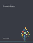 Grammatical Theory-9781013294587