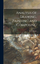 Analysis of Drawing, Painting and Composing-9781013306433