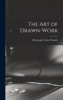 The Art of Drawn-work-9781013669781