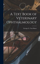 A Text Book of Veterinary Ophthalmology-9781013717703