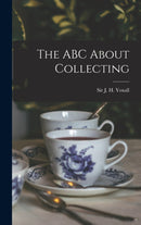 The ABC About Collecting [microform]-9781013764615