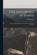 Fire and Sword in Shansi