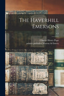 The Haverhill Emersons; v.1-9781014551702