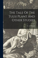 The Tale Of The Tulsi Plant And Other Studies-9781014758125