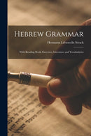 Hebrew Grammar : With Reading Book, Exercises, Literature and Vocabularies-9781014964830