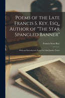 Poems of the Late Francis S. Key-9781015084544