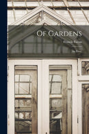 Of Gardens; an Essay-9781015098688