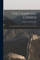 The Changing Chinese-9781015099456