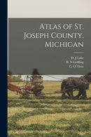 Atlas of St. Joseph County, Michigan-9781015358942