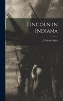 Lincoln in Indiana-9781015391727