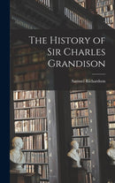 The History of Sir Charles Grandison-9781015428324