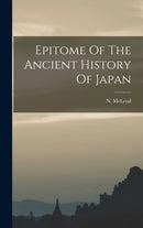 Epitome Of The Ancient History Of Japan-9781015589292