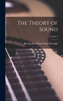 The Theory of Sound; Volume 2-9781015609402
